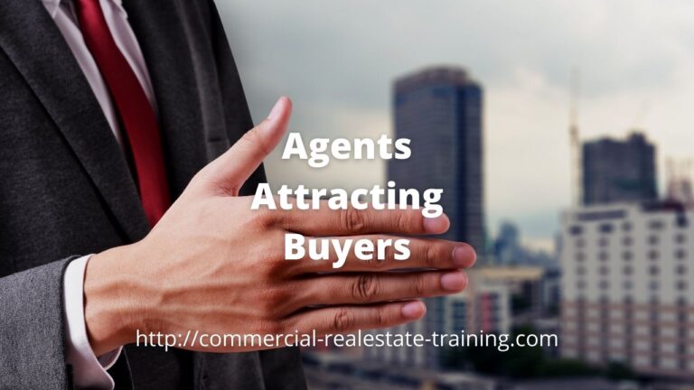 Commercial Property Agents – How to Attact Property Buyers