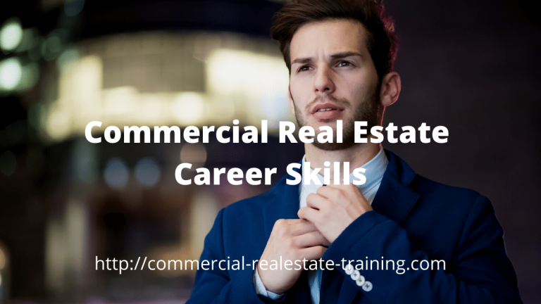 How to Start a Career in Commercial Real Estate Today