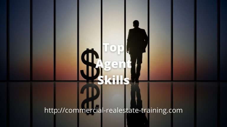 How to Develop the Skills and Strength of a Top Commercial Real Estate Agent