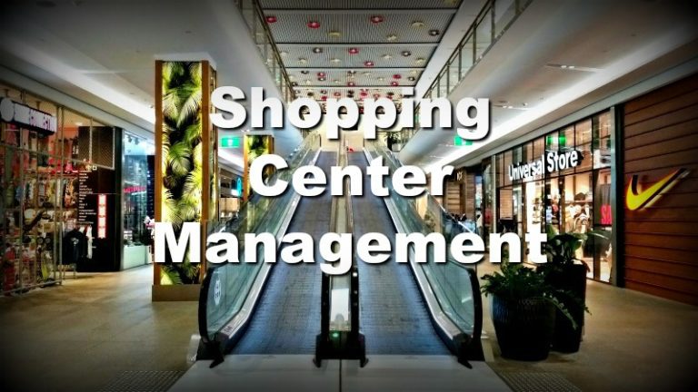 An Inside Guide to Shopping Center Management and Leasing