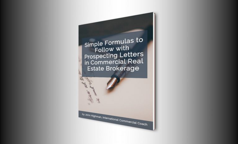 Simple Formulas to Follow with Prospecting Letters in Commercial Real Estate Brokerage