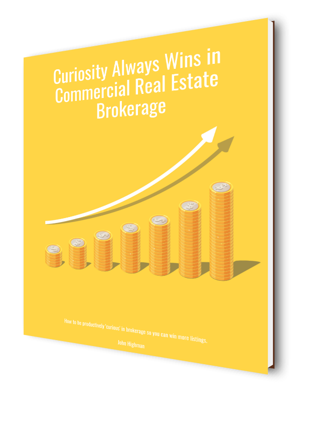 ebook about curiosity helping real estate agents getting results in commercial real estate brokerage