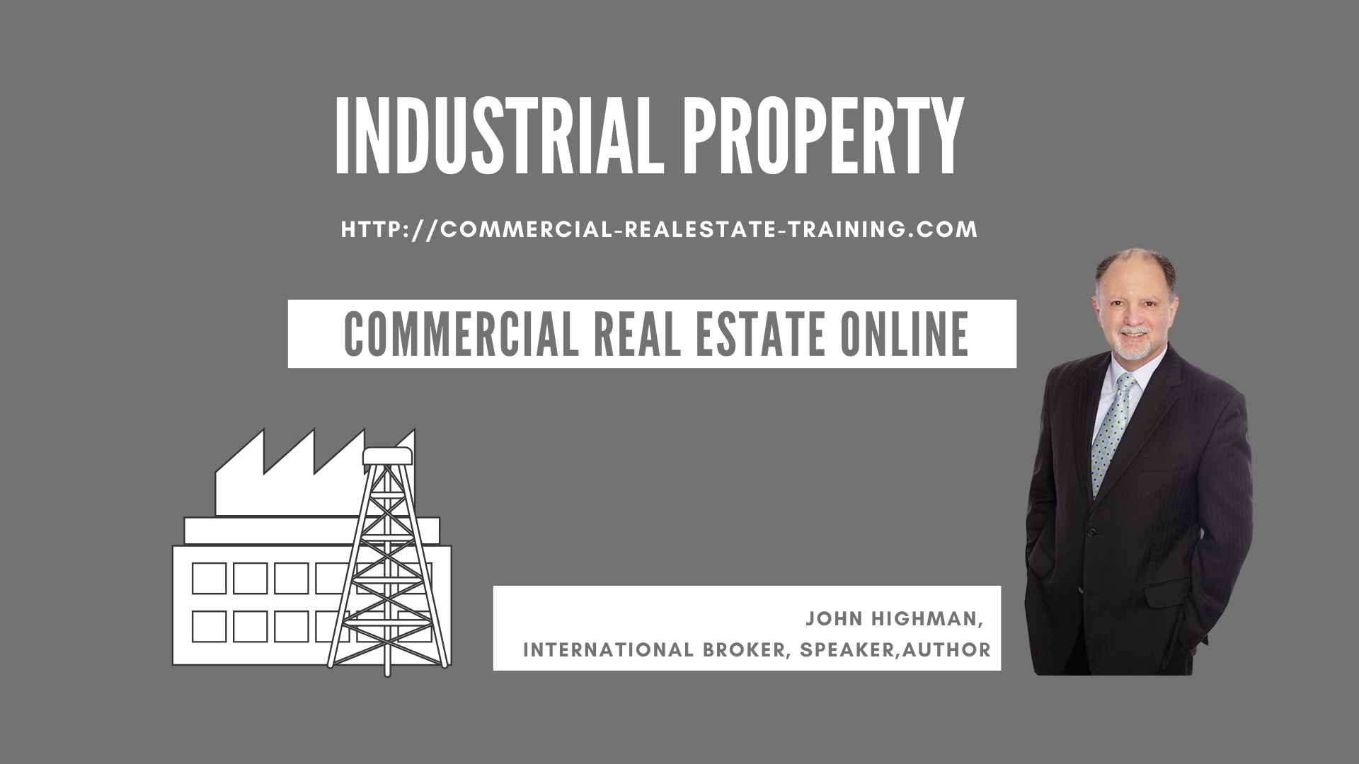 industrial property information by John Highman