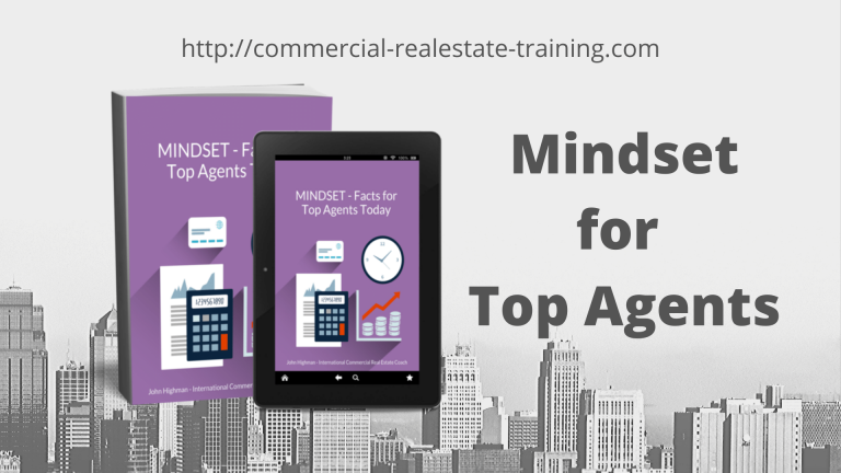 The Mindset of Top Commercial Real Estate Agents Today