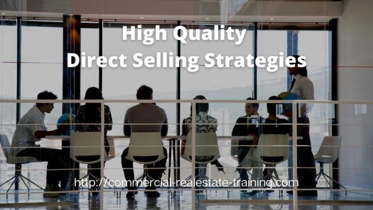 Three Direct Selling Strategies in Commercial Real Estate