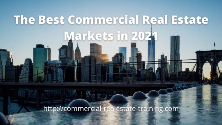 10 Best Commercial Real Estate Markets in 2021