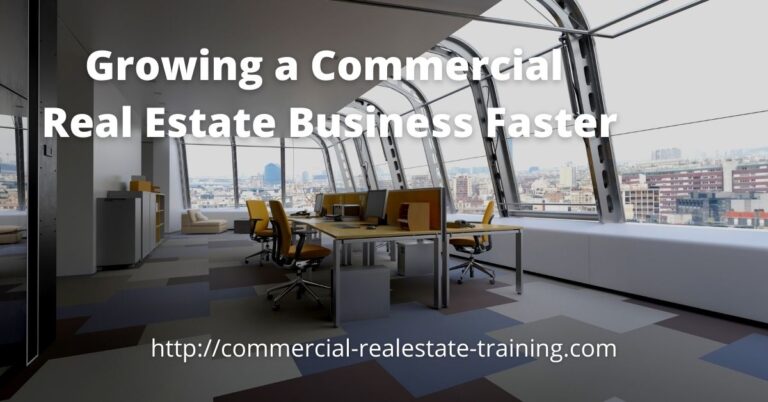 How to Grow Your Commercial Real Estate Business Quickly